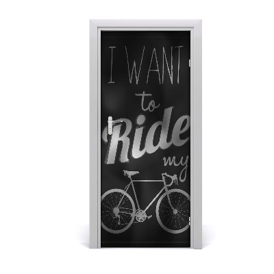 Fototapeta na dvere Want to ride