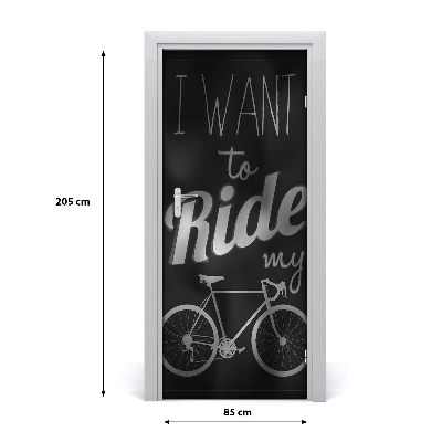 Fototapeta na dvere Want to ride