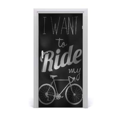 Fototapeta na dvere Want to ride