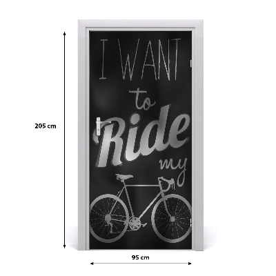 Fototapeta na dvere Want to ride