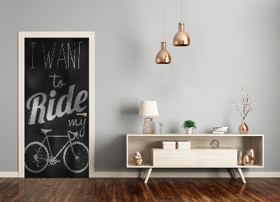 Fototapeta na dvere Want to ride